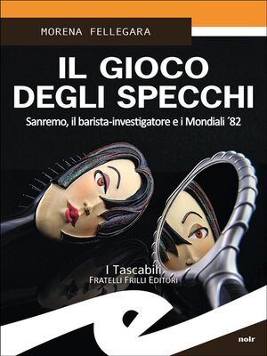 cover image of Il gioco degli specchi